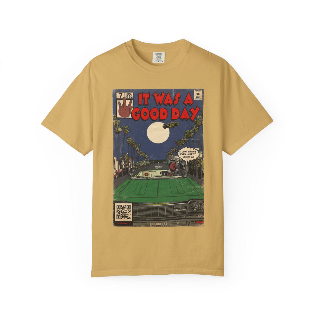 Was Good Day Comfort Colors T-Shirts, Hoodie, Sweatshirt