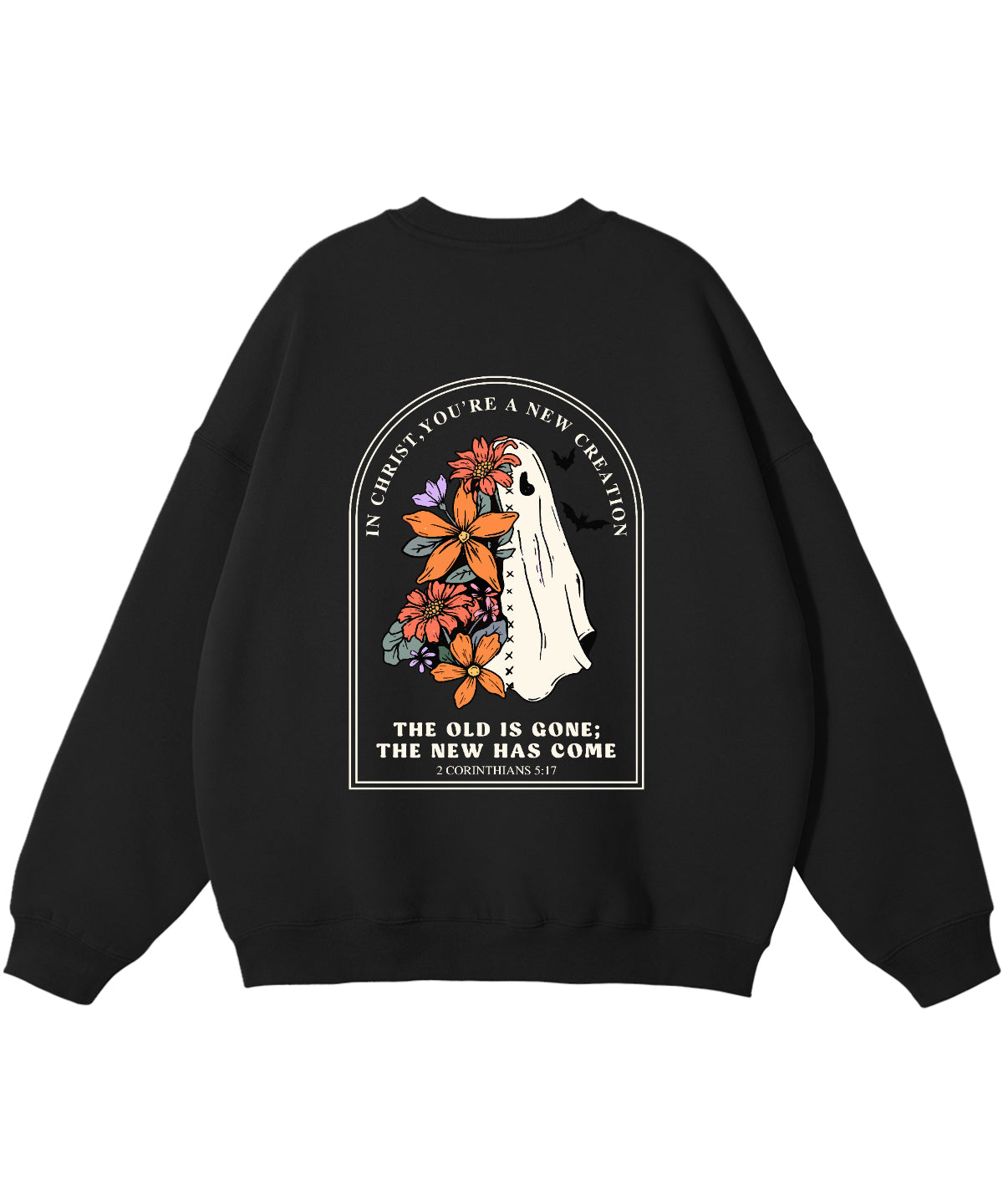 The New Was Come Double Sided Cotton Christian Sweatshirt T-Shirts, Hoodie | CiraTrend.com (Image 3)