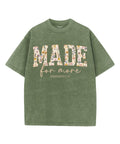 Made For More Unisex Washed Christian T-shirt Hoodie, Sweatshirt | CiraTrend.com (Image 1)