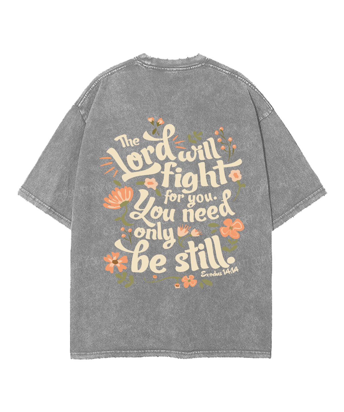 The Lord Will Fight for You Double Sided Unisex Washed Christian T-shirt Hoodie, Sweatshirt | CiraTrend.com (Image 5)