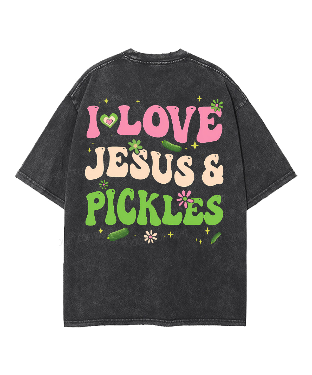 Love Jesus And Love Pickles Double Sided Unisex Washed Christian T-shirt Hoodie, Sweatshirt | CiraTrend.com (Image 2)