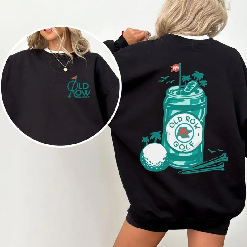 19th Old Row Golf 2 Sided Sweatshirt, Golf Sweatshirt, Vintage Golf Apparel, Classic Golf Graphic Sweatshirt, Unisex Golf Fan Gear, Golf Tournament Sweatshirt, Gift for Golf Lovers