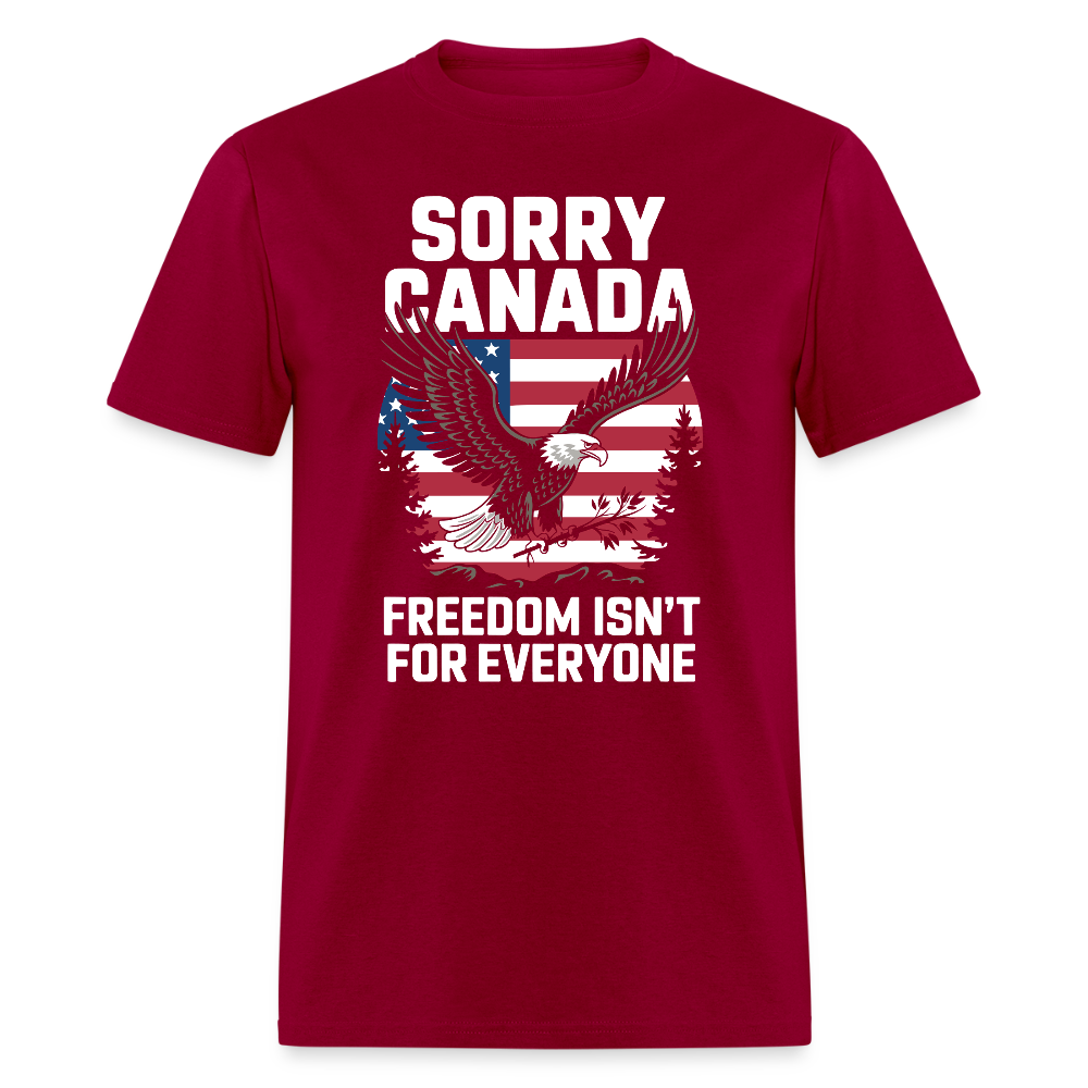 Sorry Canada Freedom Isn’t for Everyone T Shirt Hoodie, Sweatshirt | CiraTrend.com (Image 2)