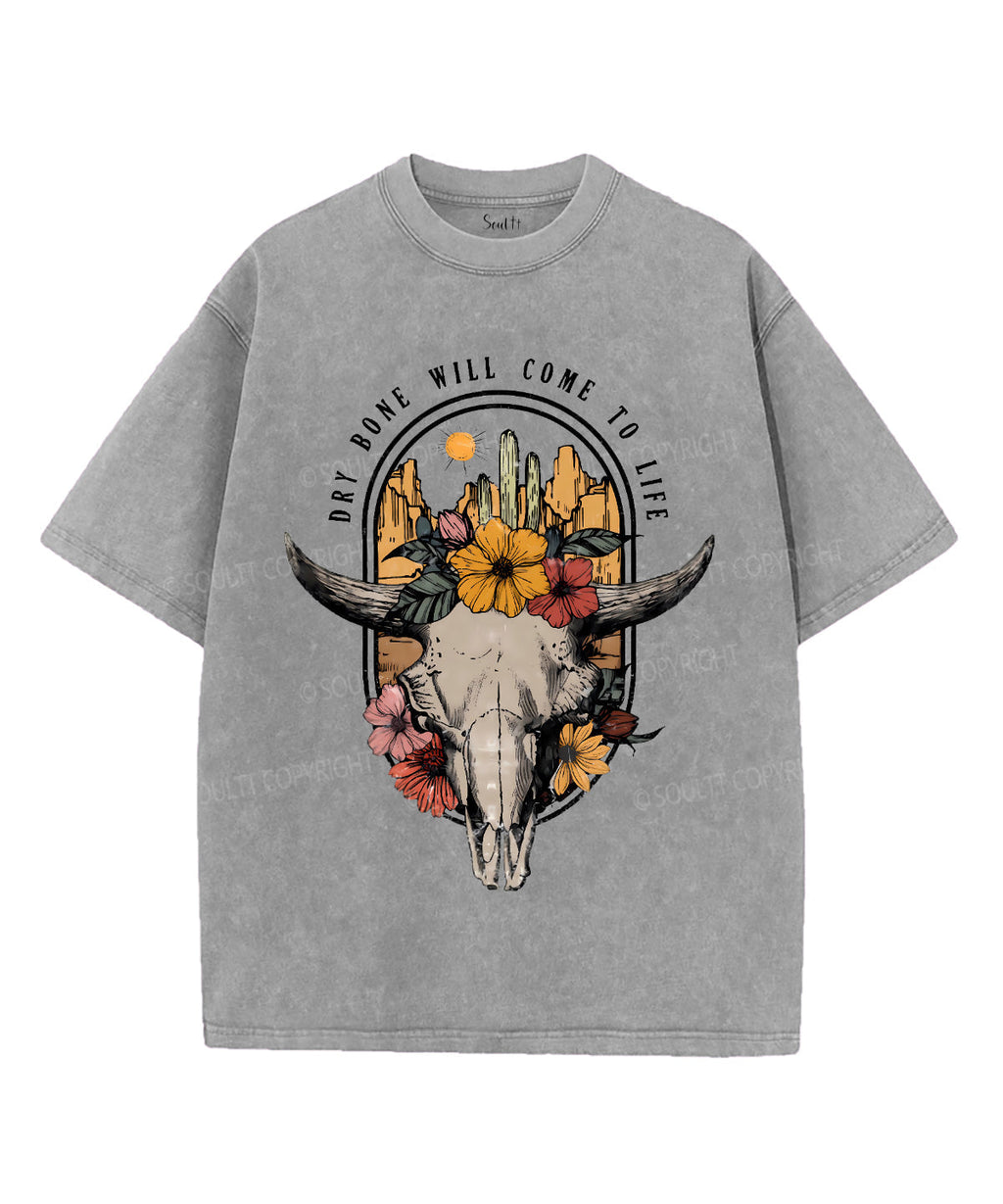 Dry Bone Will Come Life Washed Christian T-Shirts, Hoodie, Sweatshirt