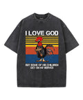 I Love God Unisex Washed Christian T-shirt Hoodie, Sweatshirt | CiraTrend.com (Image 1)