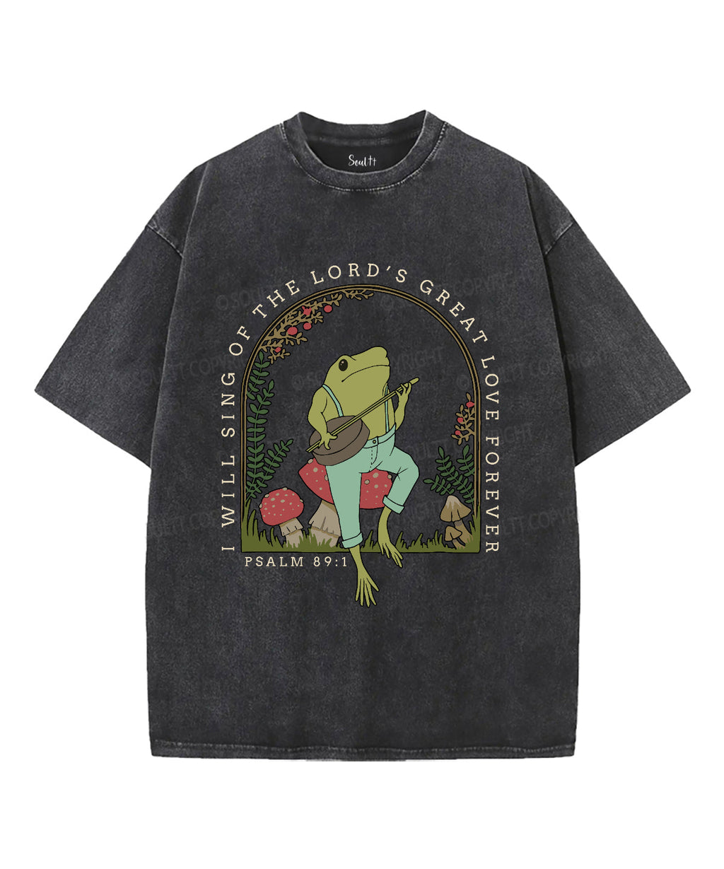I Will Sing Of The Lord's Great Love Unisex Washed Christian T-shirt Hoodie, Sweatshirt | CiraTrend.com (Image 1)
