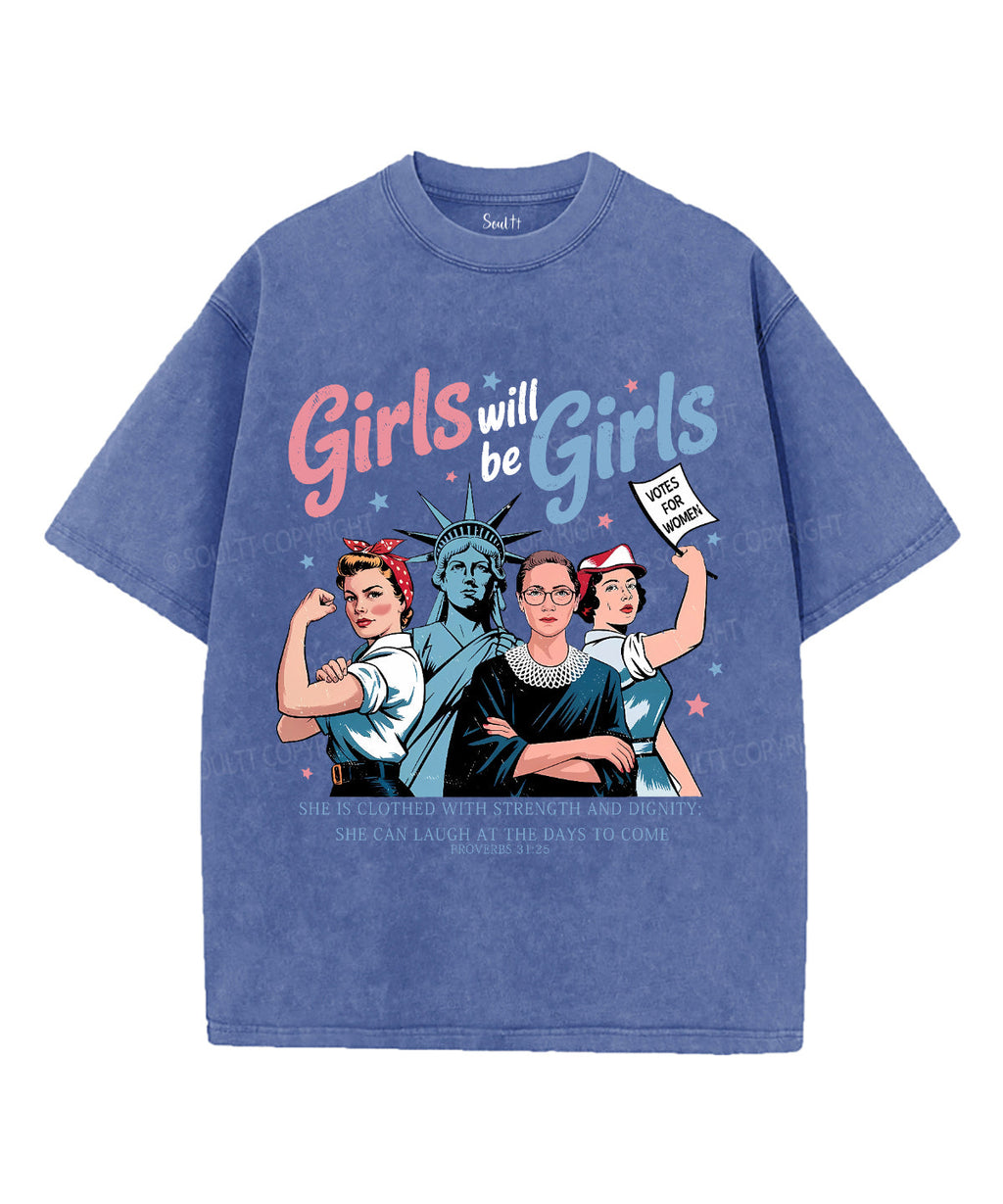 Girls Will Be Girls Unisex Washed Christian T-shirt Hoodie, Sweatshirt | CiraTrend.com (Image 4)