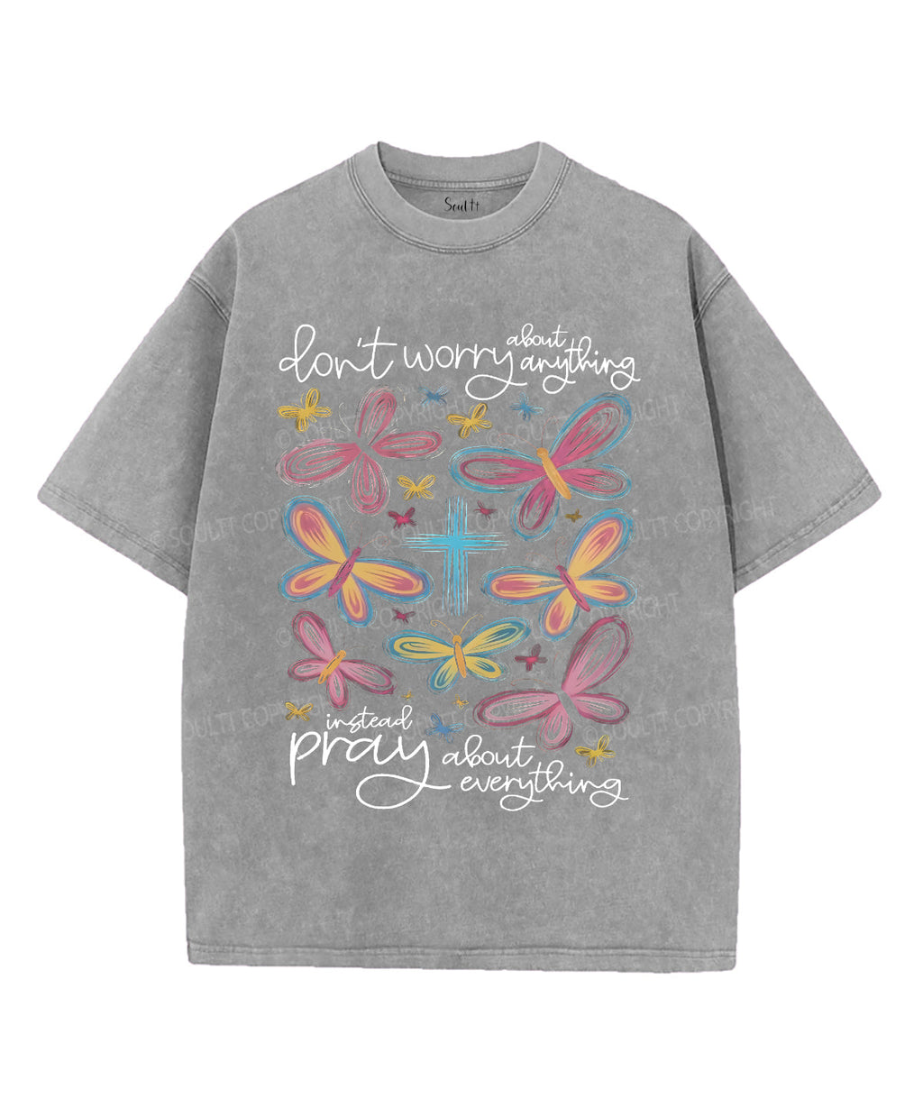 Don'T Worry About Anything Washed Christian T-Shirts, Hoodie, Sweatshirt