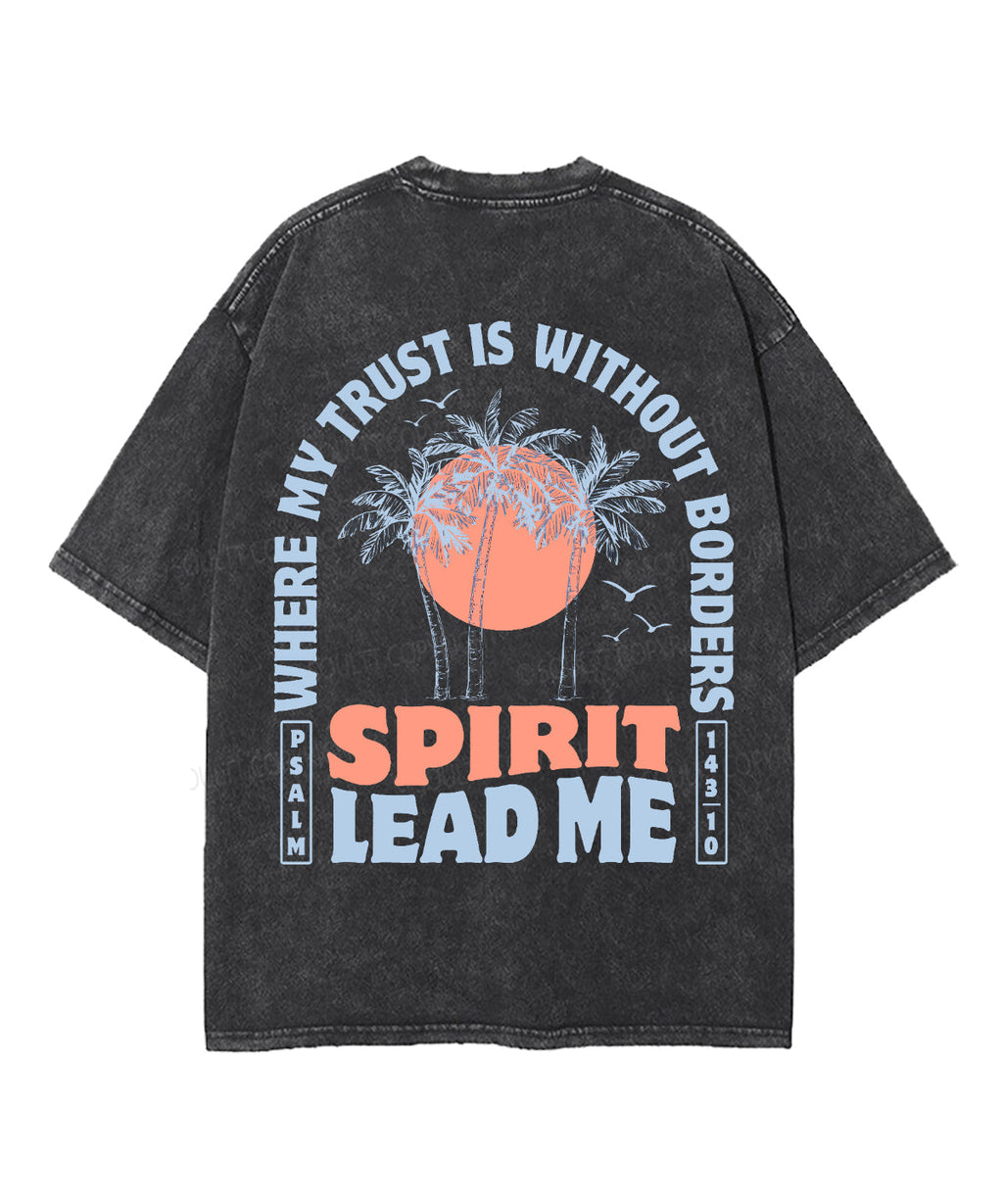 Spirit Lead Me Double Sided Unisex Washed Christian T-shirt Hoodie, Sweatshirt | CiraTrend.com (Image 5)