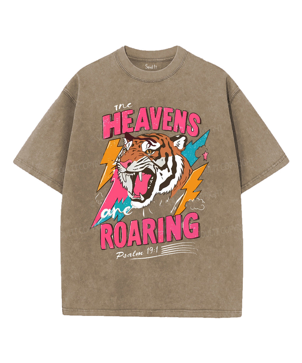 Heavens Are Roaring Washed Christian T-Shirts, Hoodie, Sweatshirt