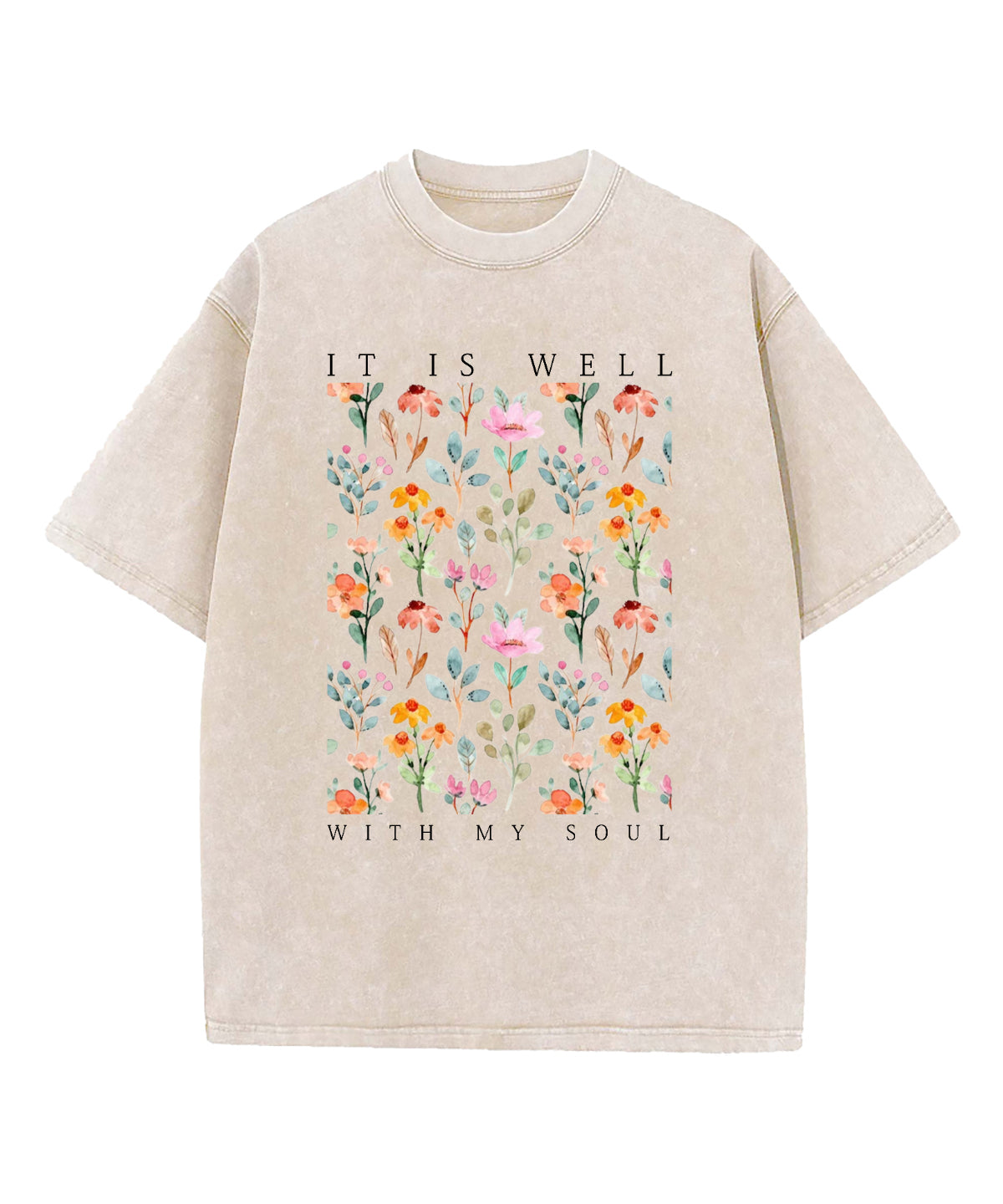 Is Well My Soul Washed Christian Style016 T-Shirts, Hoodie, Sweatshirt