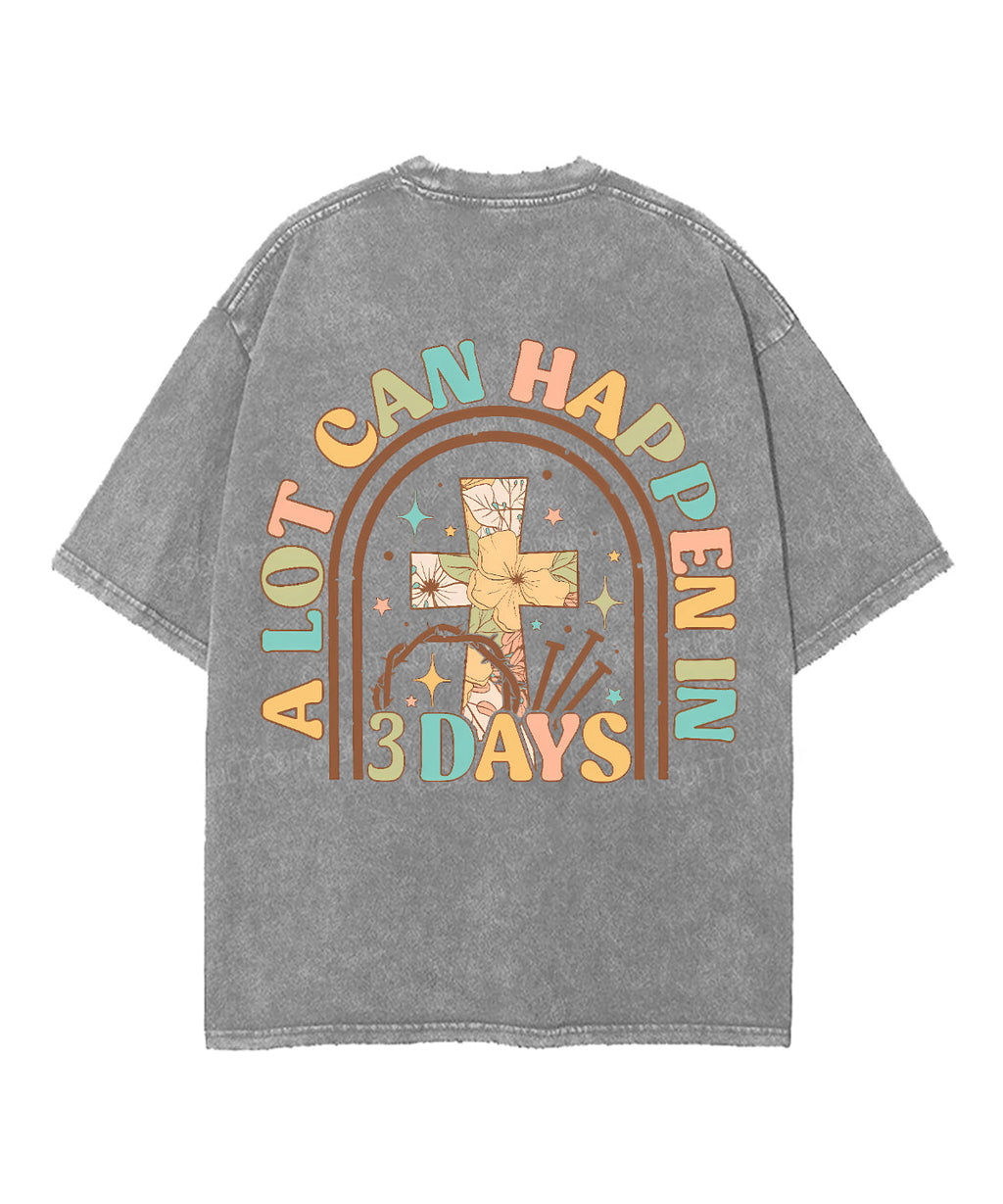 A Lot Can Happen Double Sided Unisex Washed Christian T-shirt Hoodie, Sweatshirt | CiraTrend.com (Image 5)