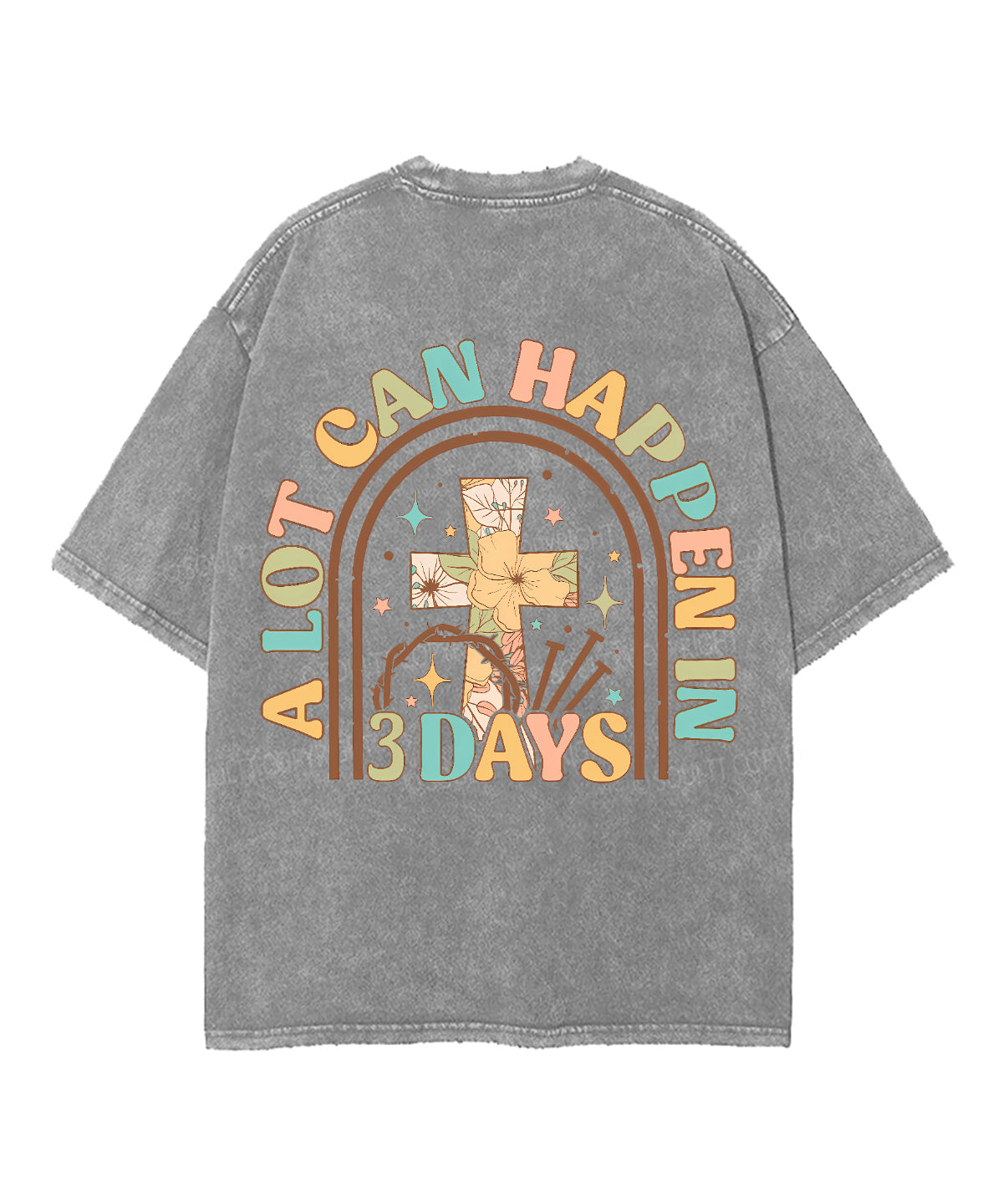 A Lot Can Happen Double Sided Unisex Washed Christian T-shirt Hoodie, Sweatshirt | CiraTrend.com (Image 5)