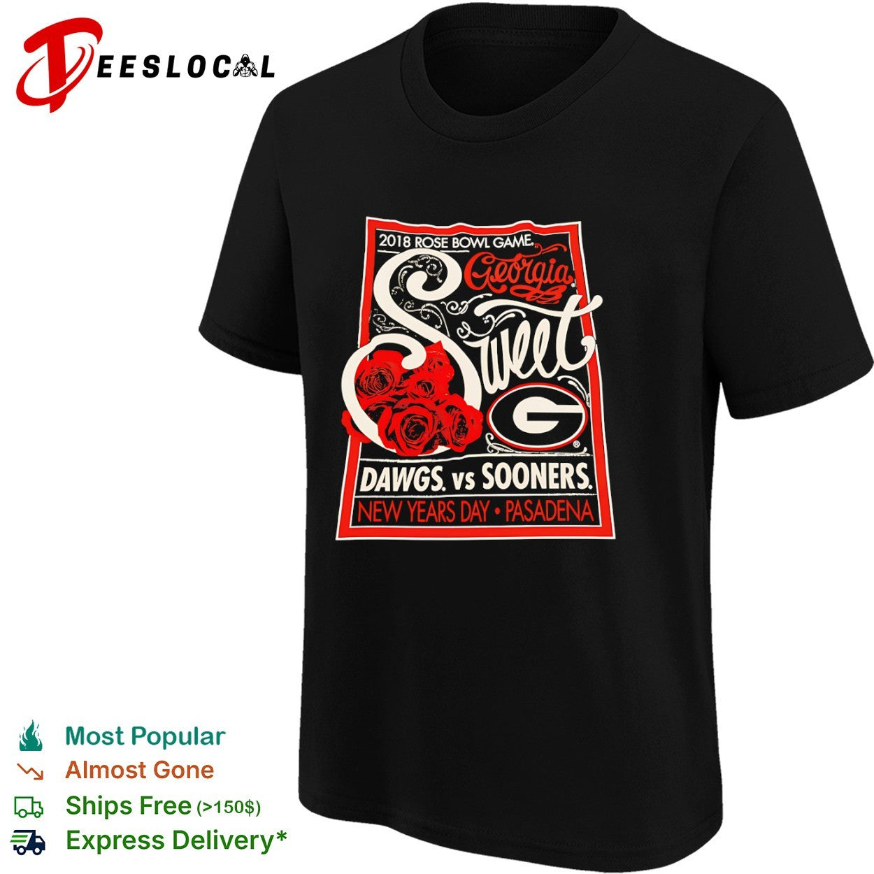 2018 Rose Bowl Game Georgia Dawgs vs Oklahoma Sooners Pasadena shirt