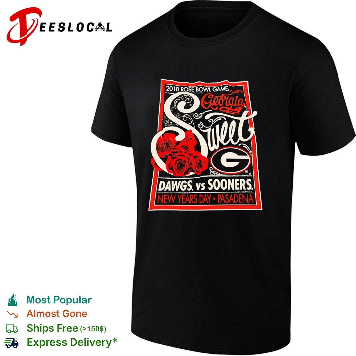 2018 Rose Bowl Game Georgia Dawgs vs Oklahoma Sooners Pasadena shirt