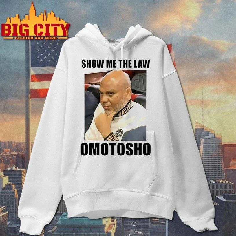 2025 Show Me The Law Omotosho Meme shirt