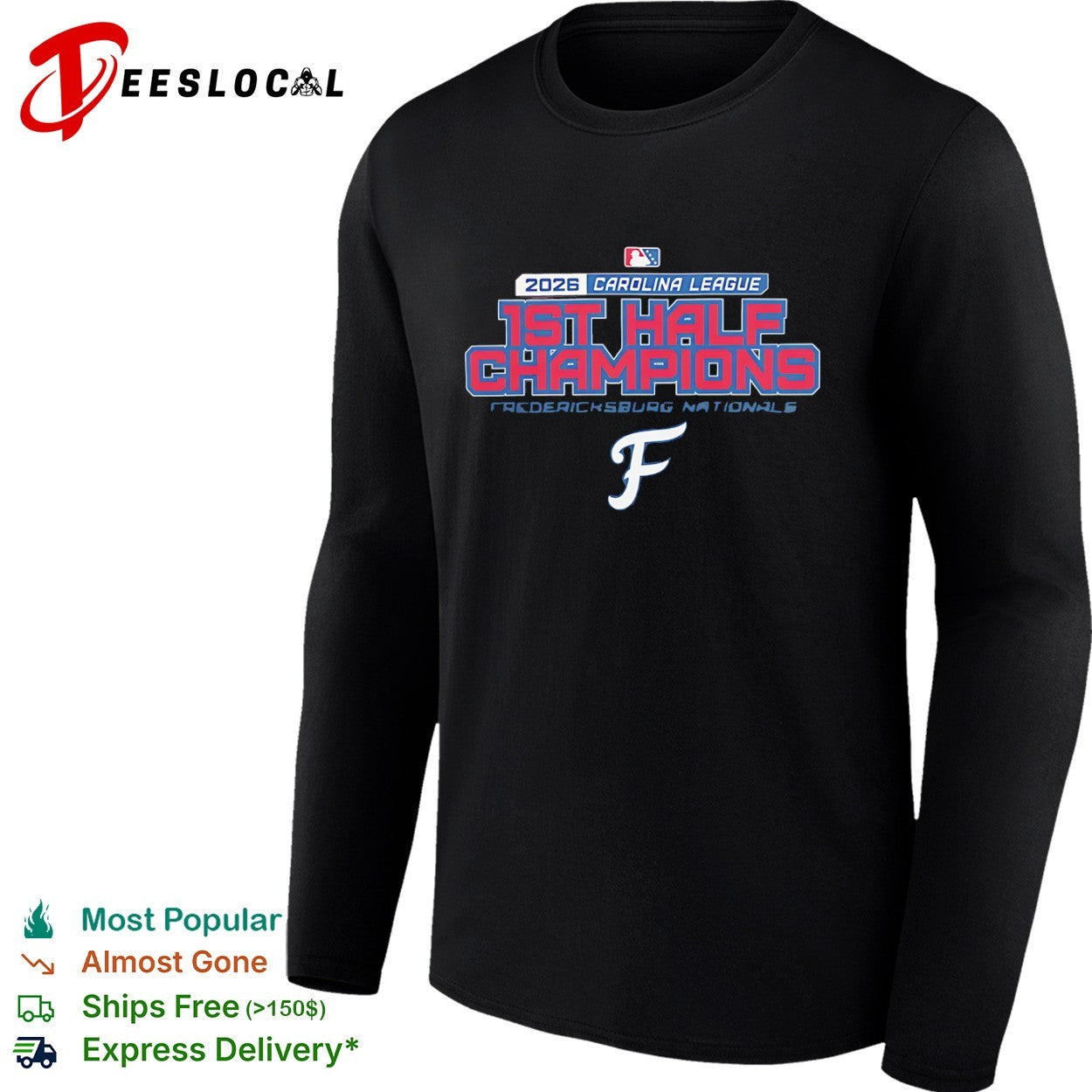 2026 Carolina League 1st Half Champions Fredericksburg Nationals logo shirt