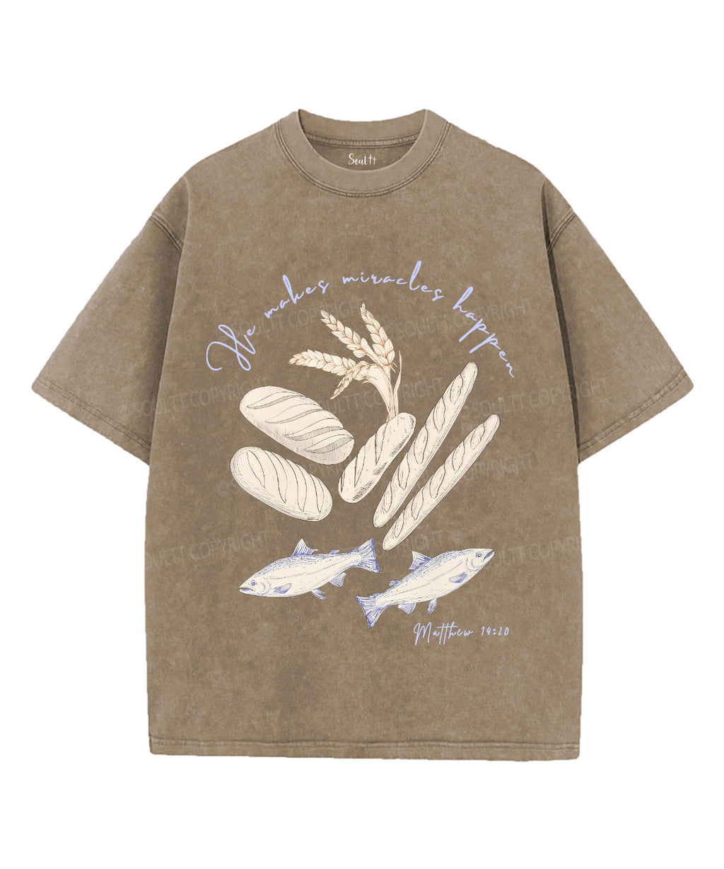 He Makes Miracles Happen Washed Christian T-Shirts, Hoodie, Sweatshirt