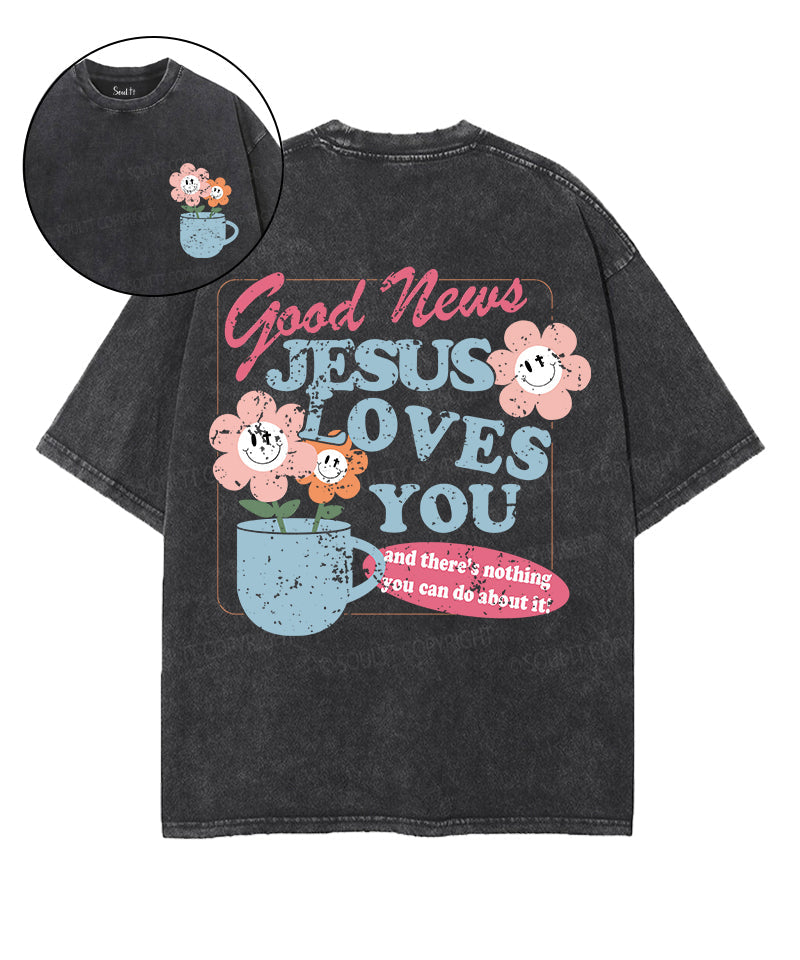 Jesus Love You Double Sided Washed Christian T-shirt Hoodie, Sweatshirt | CiraTrend.com (Image 1)