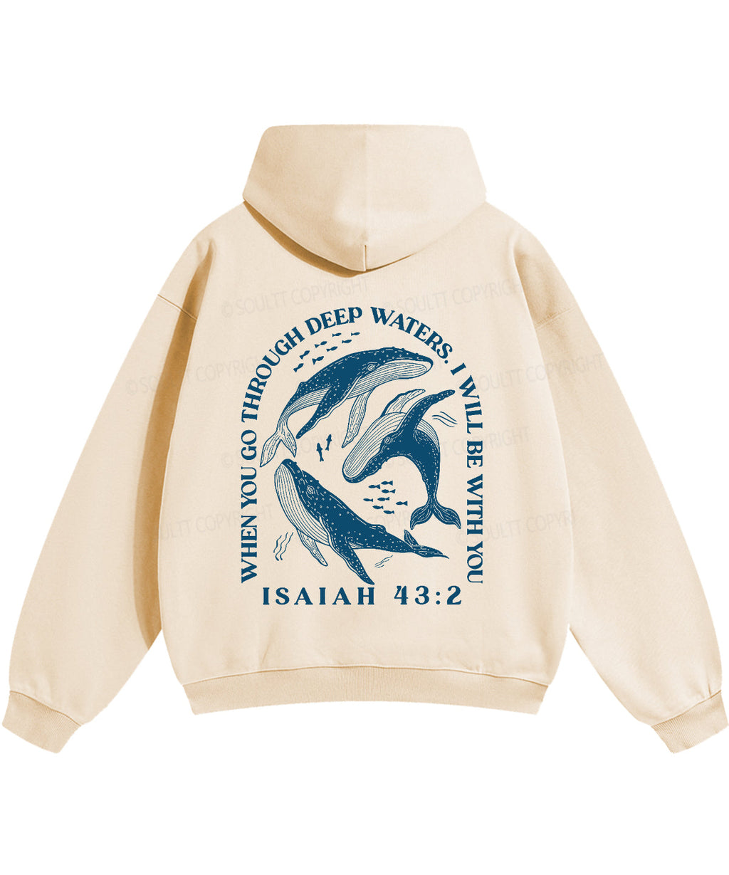 When You Go Though Deep Water Double Sided Unisex Cotton Christian Hoodie T-Shirts, Sweatshirt | CiraTrend.com (Image 5)