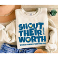 Down Syndrome Awareness, Shout their worth shirt,World Down Syndrome Day sweatShirt, Down Syndrome Support hoodie,Extra...