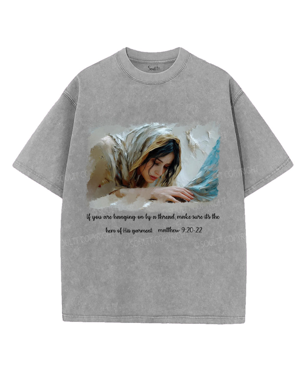 If You are Hanging on Unisex Washed Christian T-shirt Hoodie, Sweatshirt | CiraTrend.com (Image 2)