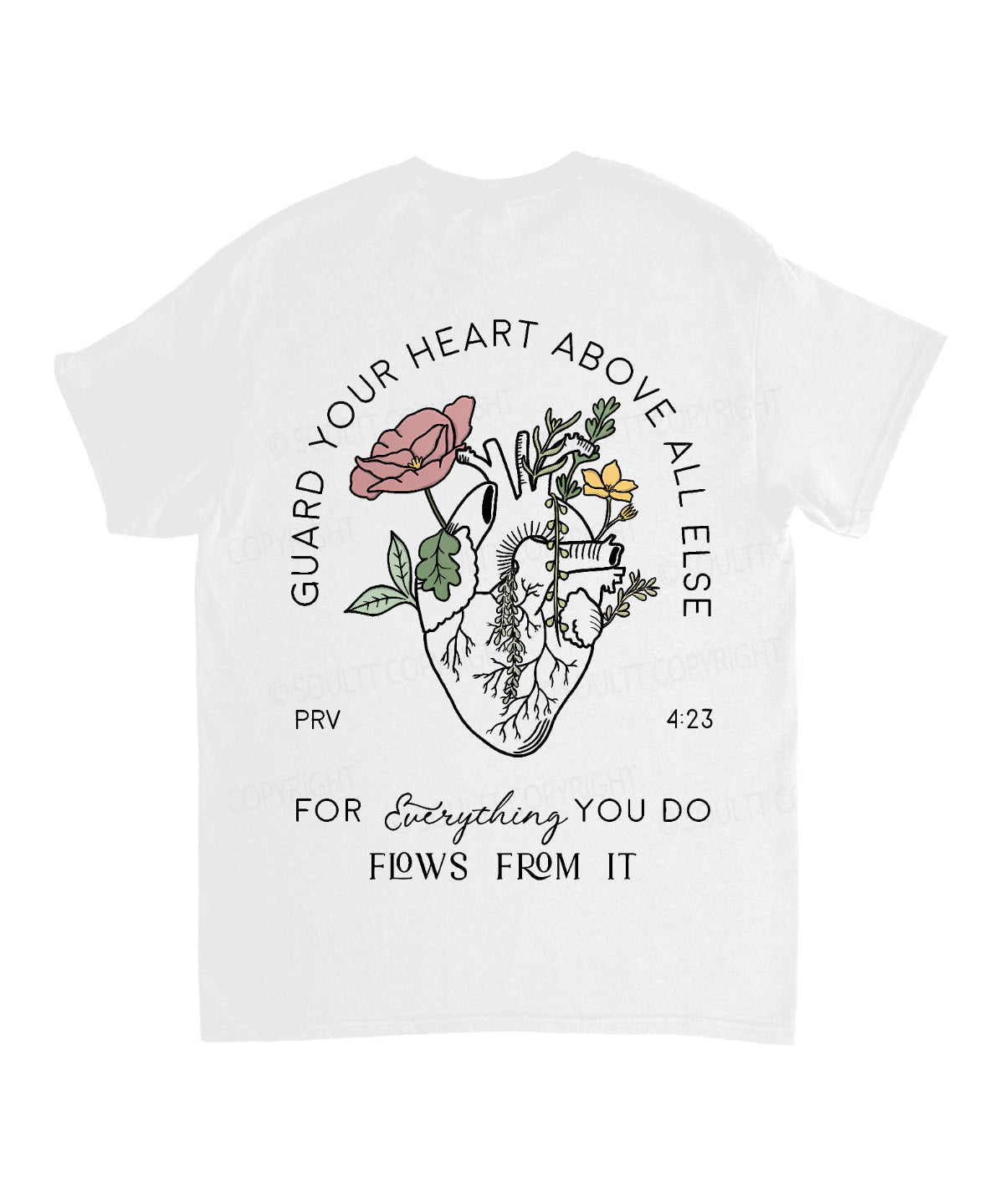 Guard Your Heart Above All Else Double Sided Unisex Cotton Christian T-Shirt Hoodie, Sweatshirt | CiraTrend.com (Image 3)