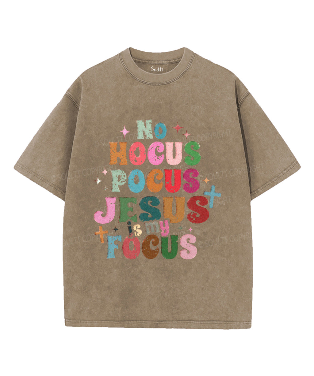 No Hocus Pocus Jesus Is My Focus Unisex Washed Christian T-shirt Hoodie, Sweatshirt | CiraTrend.com (Image 5)