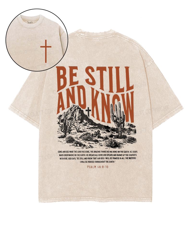 Be Still Double Sided Unisex Washed Christian T-shirt Style001 Hoodie, Sweatshirt | CiraTrend.com (Image 1)