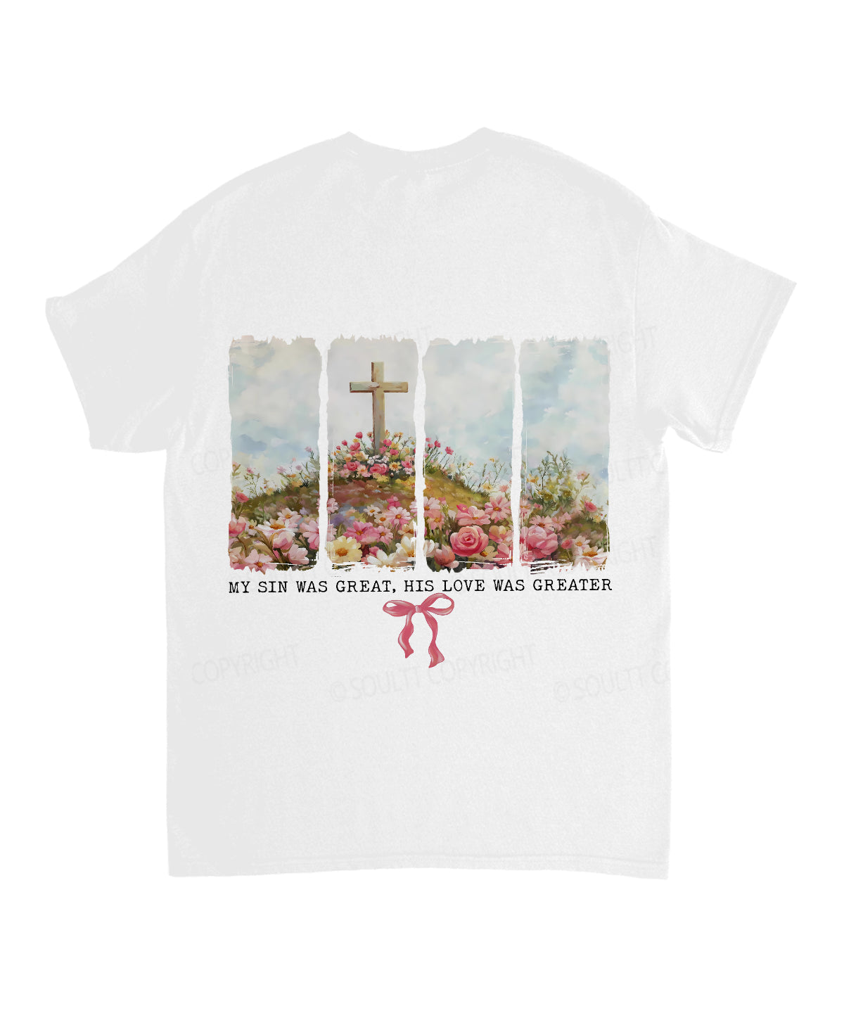 His Love Was Greater Double Sided Cotton Christian T-Shirts, Hoodie, Sweatshirt