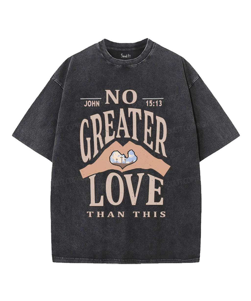 No Greater Love Unisex Washed Christian T-shirt Style002 Hoodie, Sweatshirt | CiraTrend.com (Image 1)