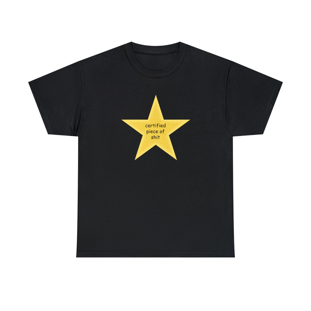 Certified piece of sh*t Tee Hoodie, Sweatshirt | CiraTrend.com (Image 2)