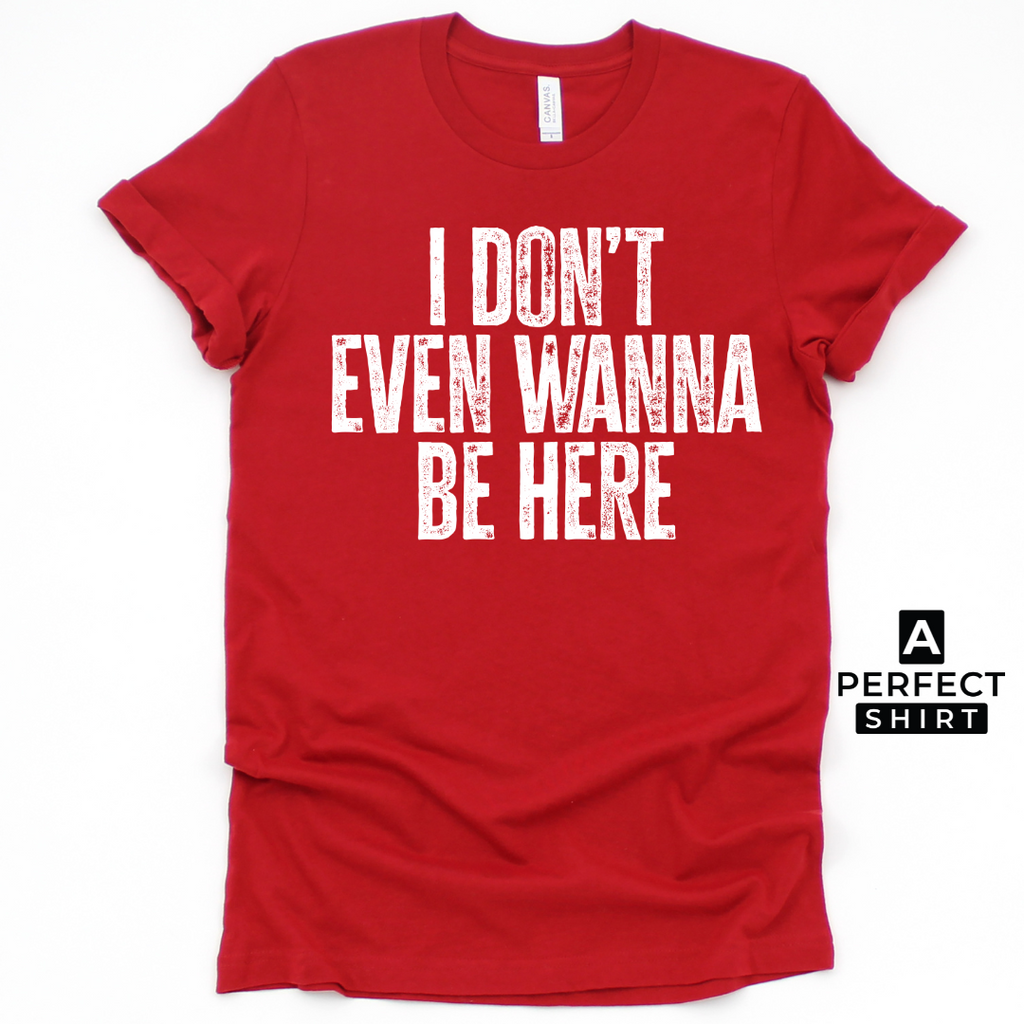 I Don't Even Wanna Be Here. Unisex Family Matching T-Shirt Hoodie, Sweatshirt | CiraTrend.com (Image 5)