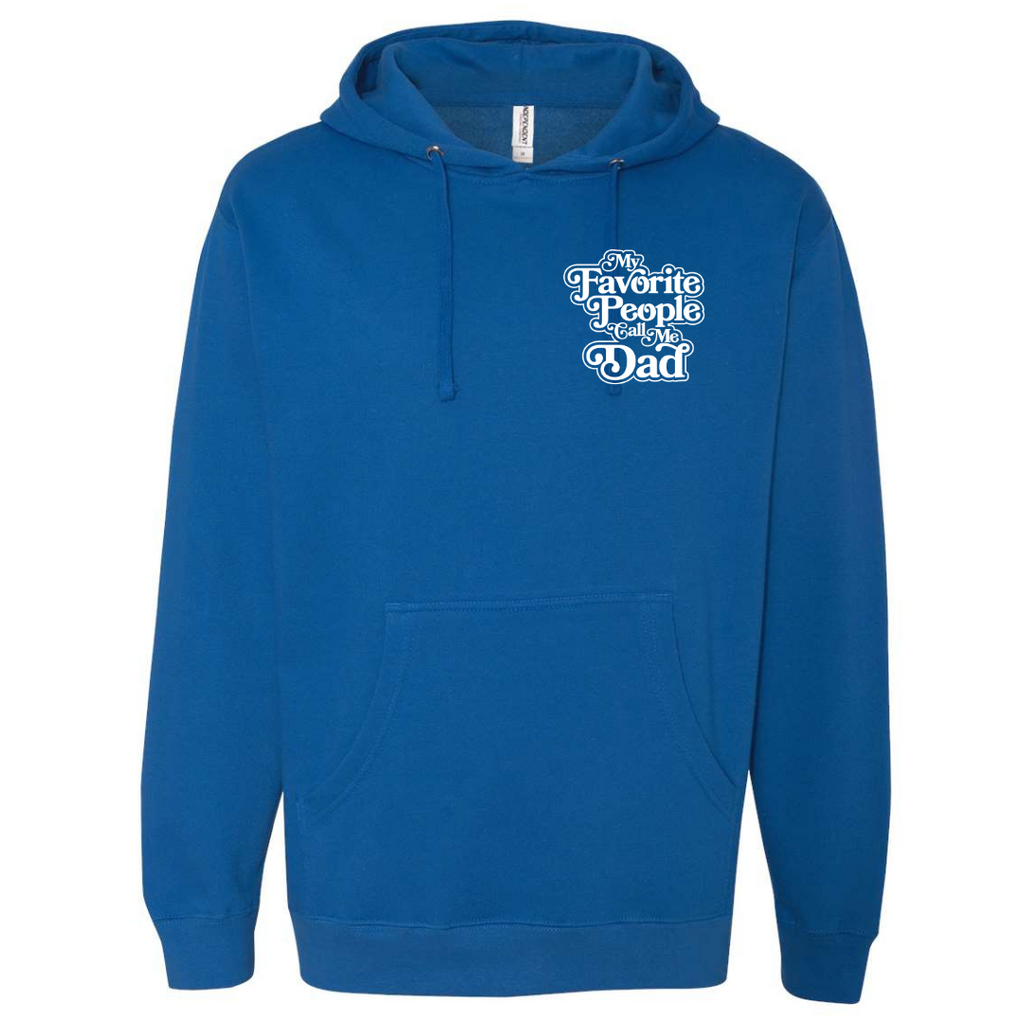 My Favorite People Call Me Dad Hooded Sweatshirt T-Shirts, Hoodie | CiraTrend.com (Image 2)