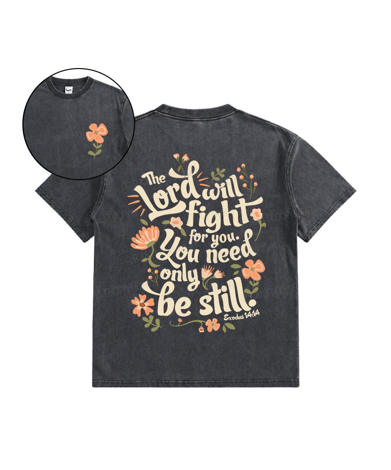 Kids The Lord Will Fight for You Double Sided Washed Christian T-shirt Hoodie, Sweatshirt | CiraTrend.com (Image 1)
