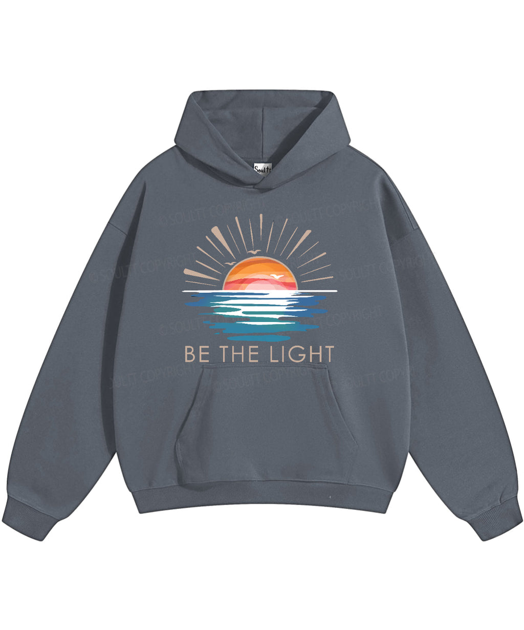 Be The Light Cotton Christian Hoodie Style001 T-Shirts, Sweatshirt | CiraTrend.com (Image 3)