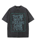 God'S Dream Washed Christian T-Shirts, Hoodie, Sweatshirt
