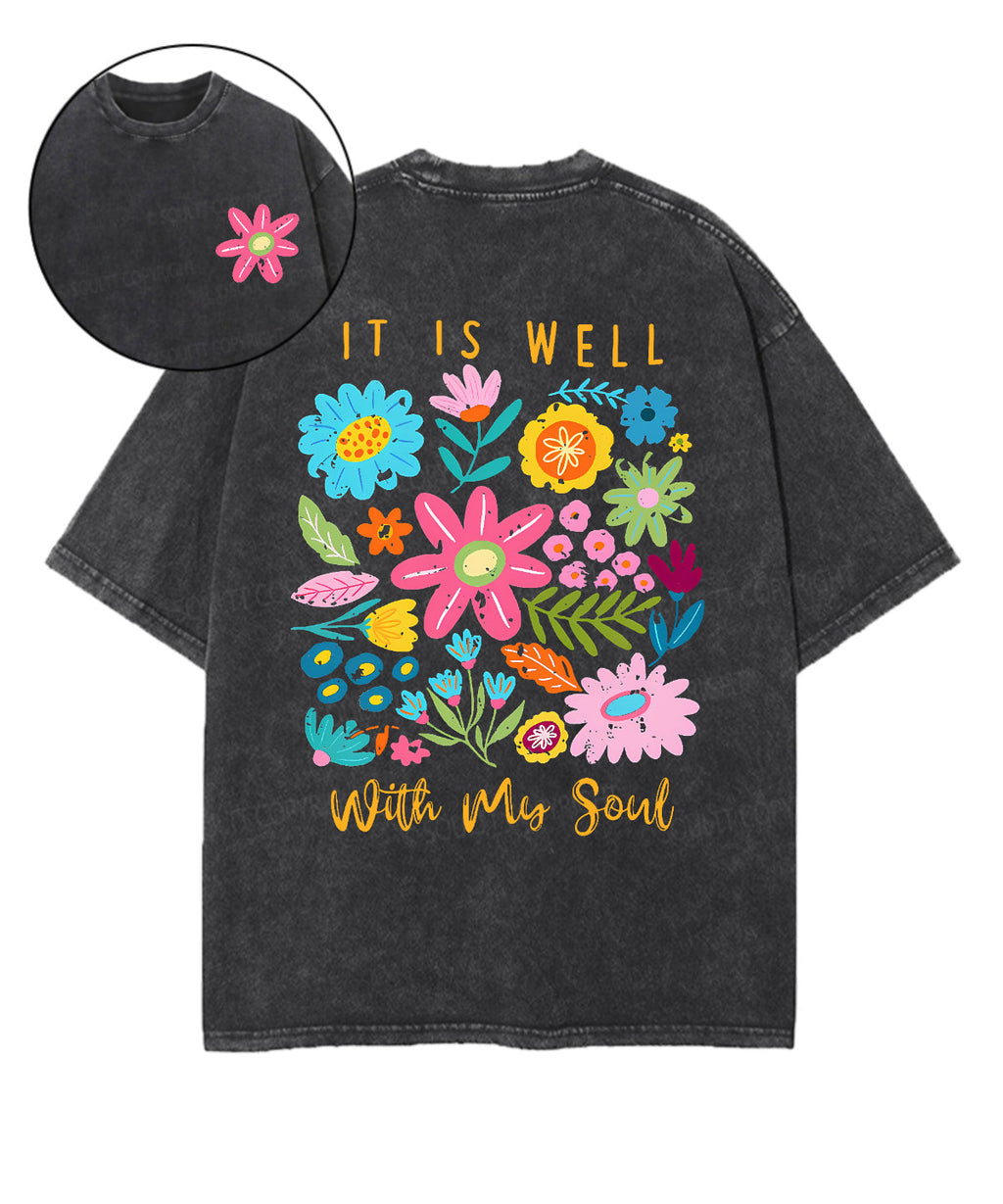 Is Well My Soul Double Sided Washed Christian Style016 T-Shirts, Hoodie, Sweatshirt