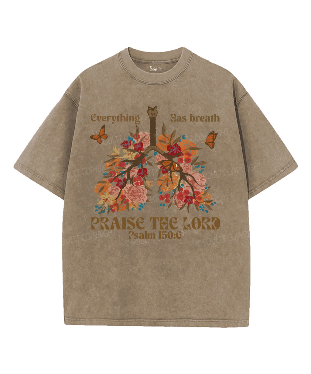 Everything Has Breath Paise the Lord Washed Christian T-shirt Hoodie, Sweatshirt | CiraTrend.com (Image 3)