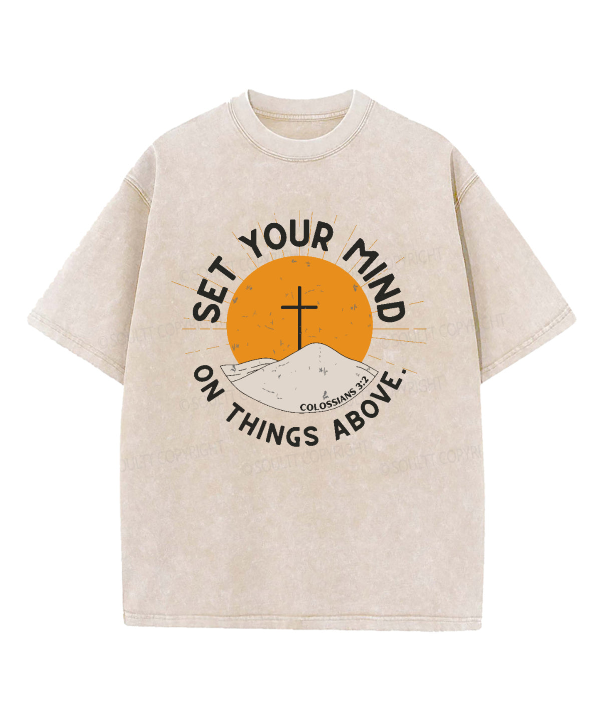 Set Your Mind On Things Above Washed Christian T-shirt Hoodie, Sweatshirt | CiraTrend.com (Image 2)
