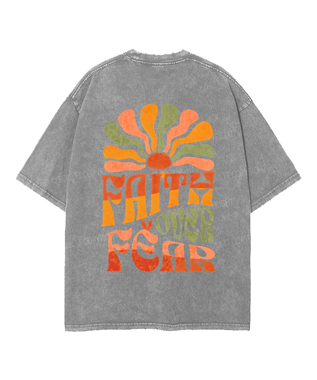 Faith Over Fear Double Sided Washed Christian Style001 T-Shirts, Hoodie, Sweatshirt