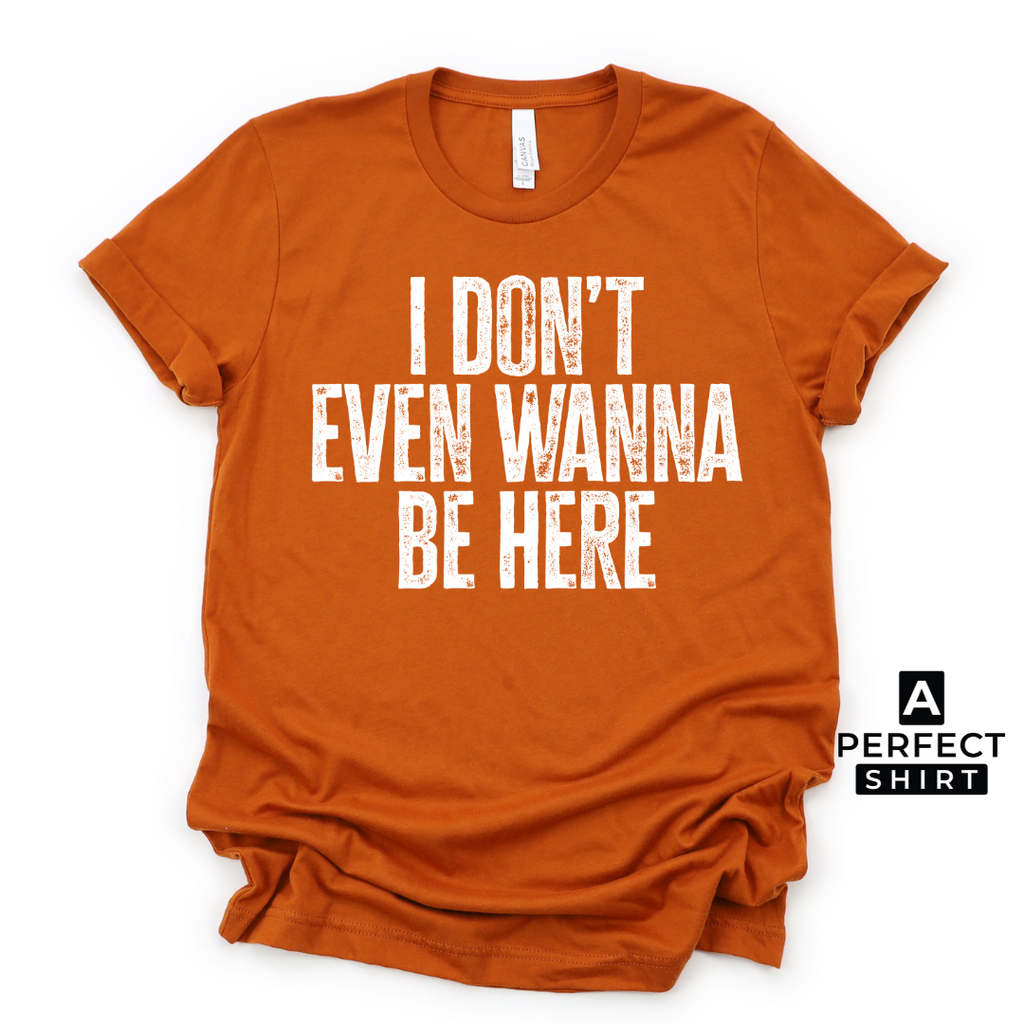 I Don't Even Wanna Be Here. Unisex Family Matching T-Shirt Hoodie, Sweatshirt | CiraTrend.com (Image 3)