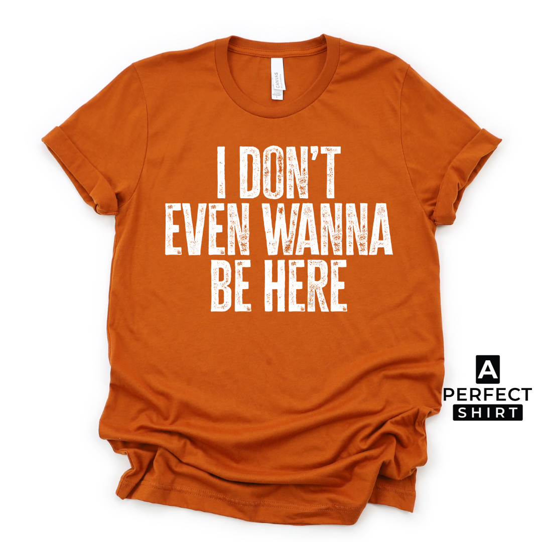 I Don't Even Wanna Be Here. Unisex Family Matching T-Shirt Hoodie, Sweatshirt | CiraTrend.com (Image 3)
