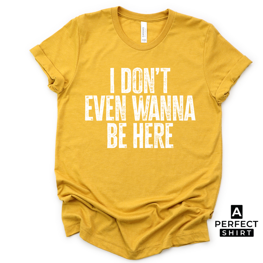 I Don't Even Wanna Be Here. Unisex Family Matching T-Shirt Hoodie, Sweatshirt | CiraTrend.com (Image 2)