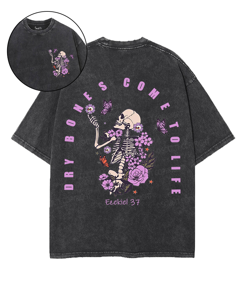 Dry Bones Come To Life Double Sided Unisex Washed Christian T-shirt Style006 Hoodie, Sweatshirt | CiraTrend.com (Image 1)