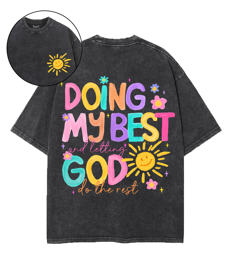 Doing My Best Double Sided Washed Christian Style003 T-Shirts, Hoodie, Sweatshirt