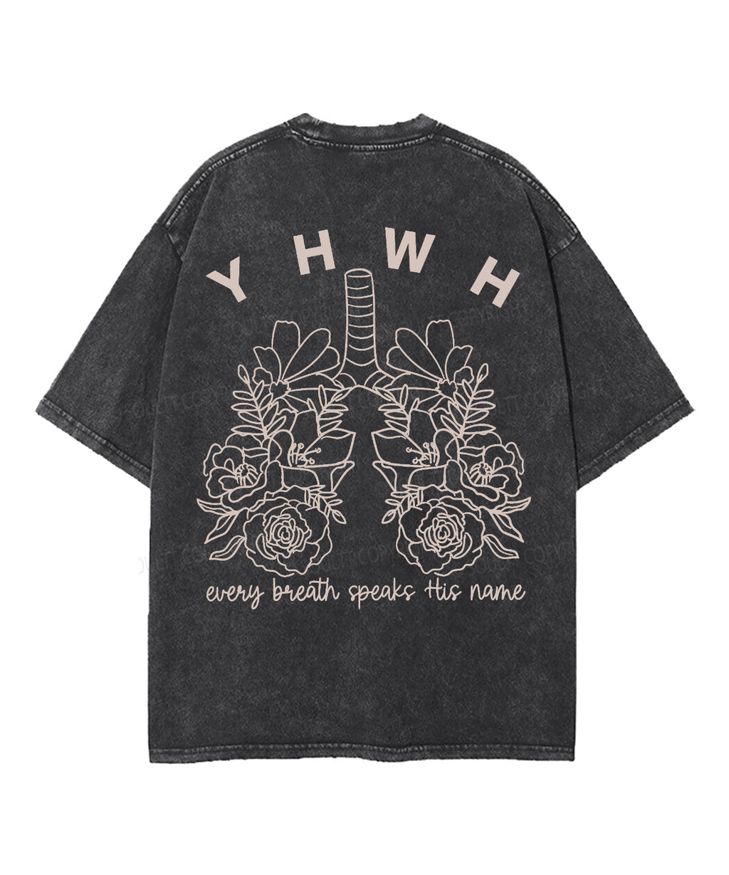 Every Breath Speaks His Name Double Sided Unisex Washed Christian T-shirt Style001 Hoodie, Sweatshirt (Image 5)