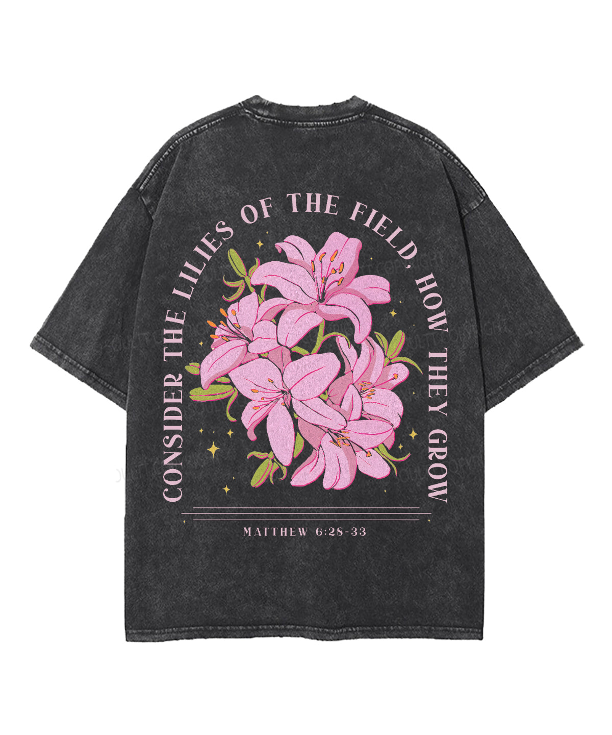 Consider The Lilies Double Sided Unisex Washed Christian T-shirt Style001 Hoodie, Sweatshirt | CiraTrend.com (Image 3)
