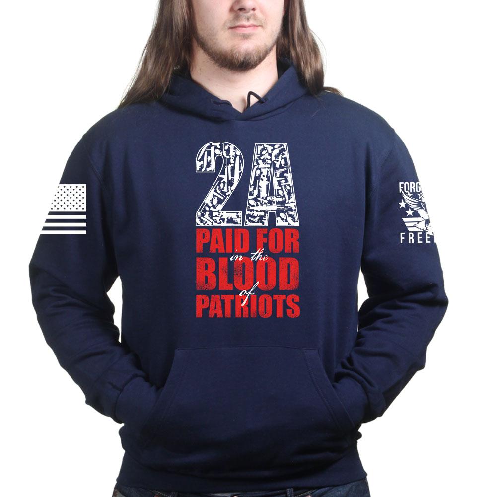 2A Paid For In Blood of Patriots Hoodie