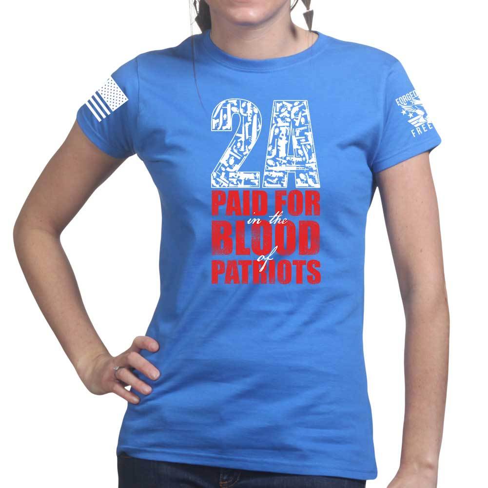 2A Paid For In Blood of Patriots Ladies T-shirt